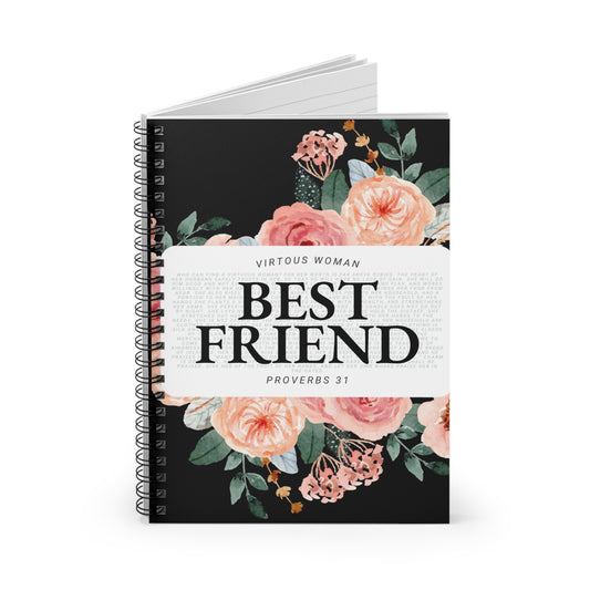 Proverbs 31 Journal - Spiral Notebook - Ruled Line - BEST FRIEND - Black