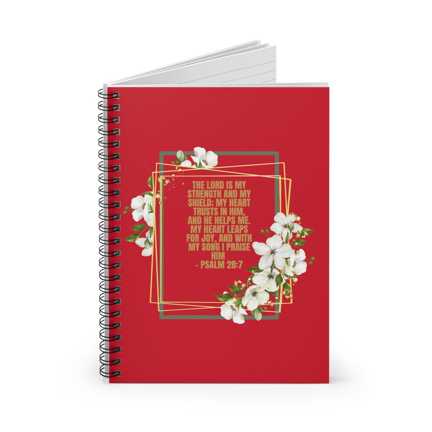 The Lord is My Strength Scripture Virtuous Woman - Spiral Notebook - Ruled Line 01 for Young Adults - Psalm 28:7