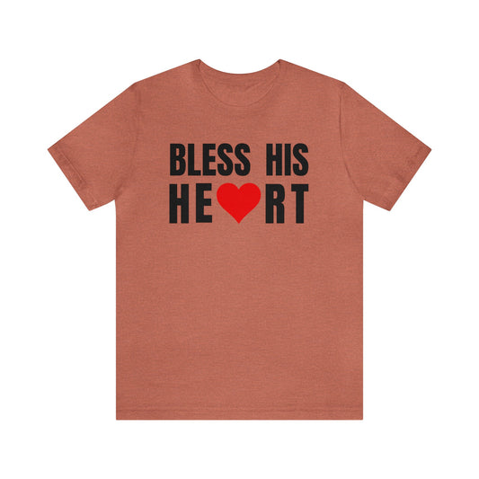 Bless His Heart - Unisex Jersey Short Sleeve Tee