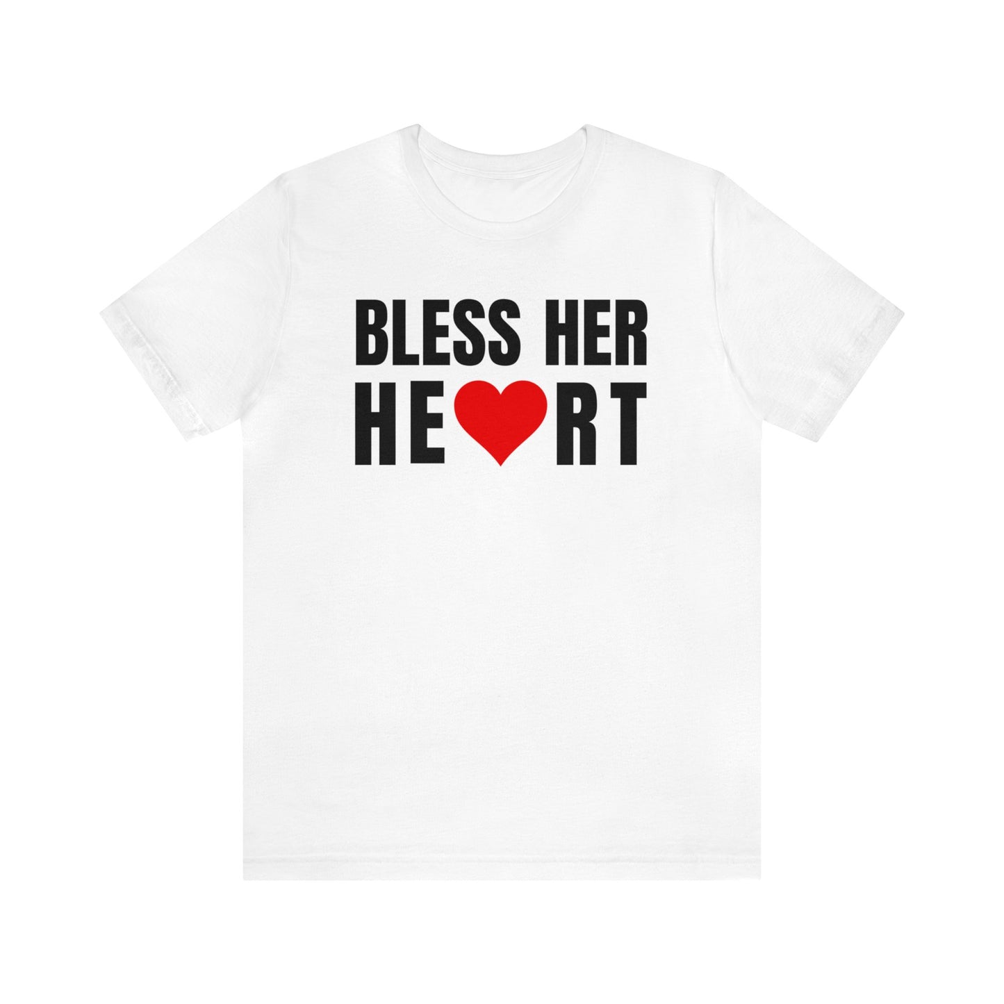 Bless Her Heart - Unisex Jersey Short Sleeve Tee