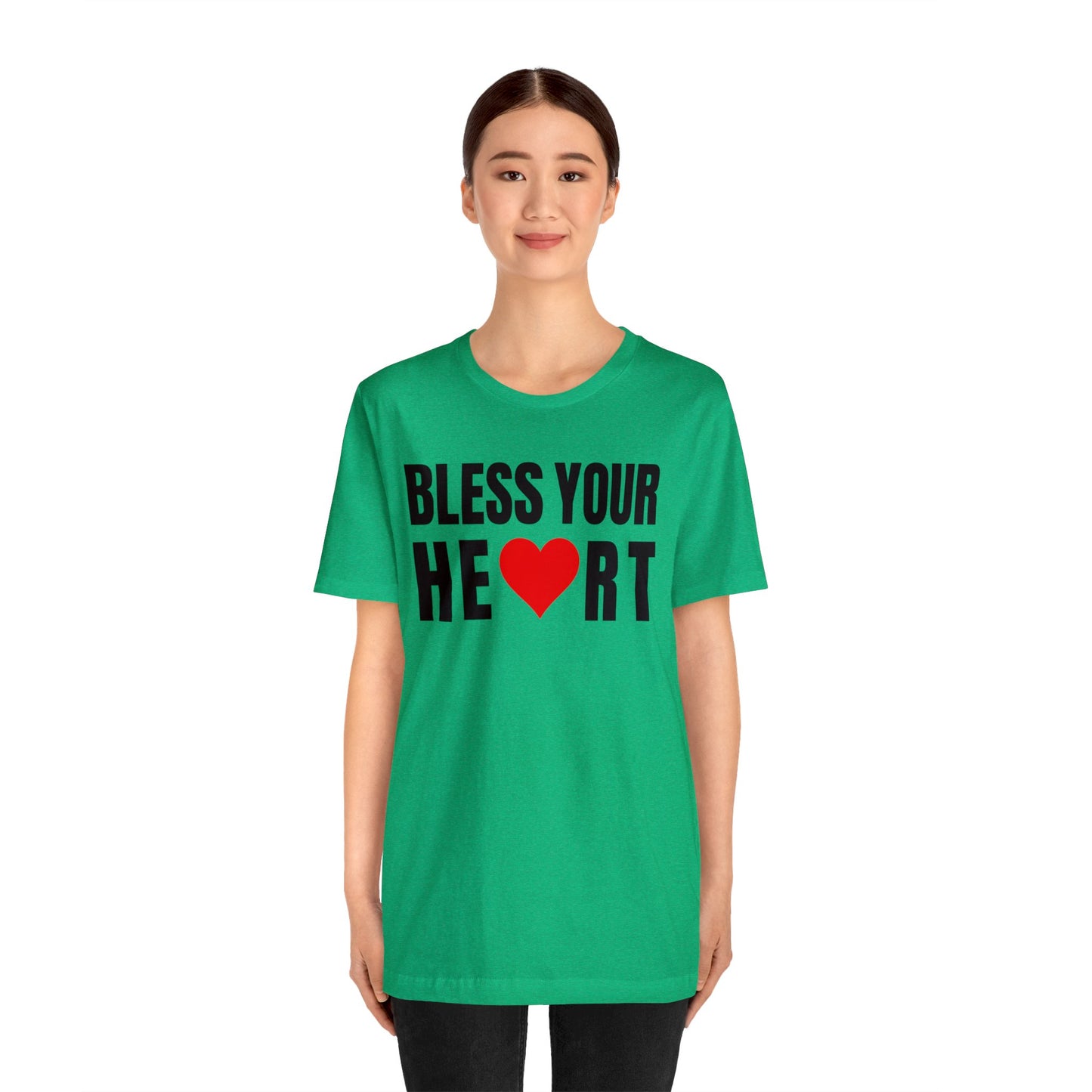 Bless Your Heart - Unisex Jersey Short Sleeve Tee