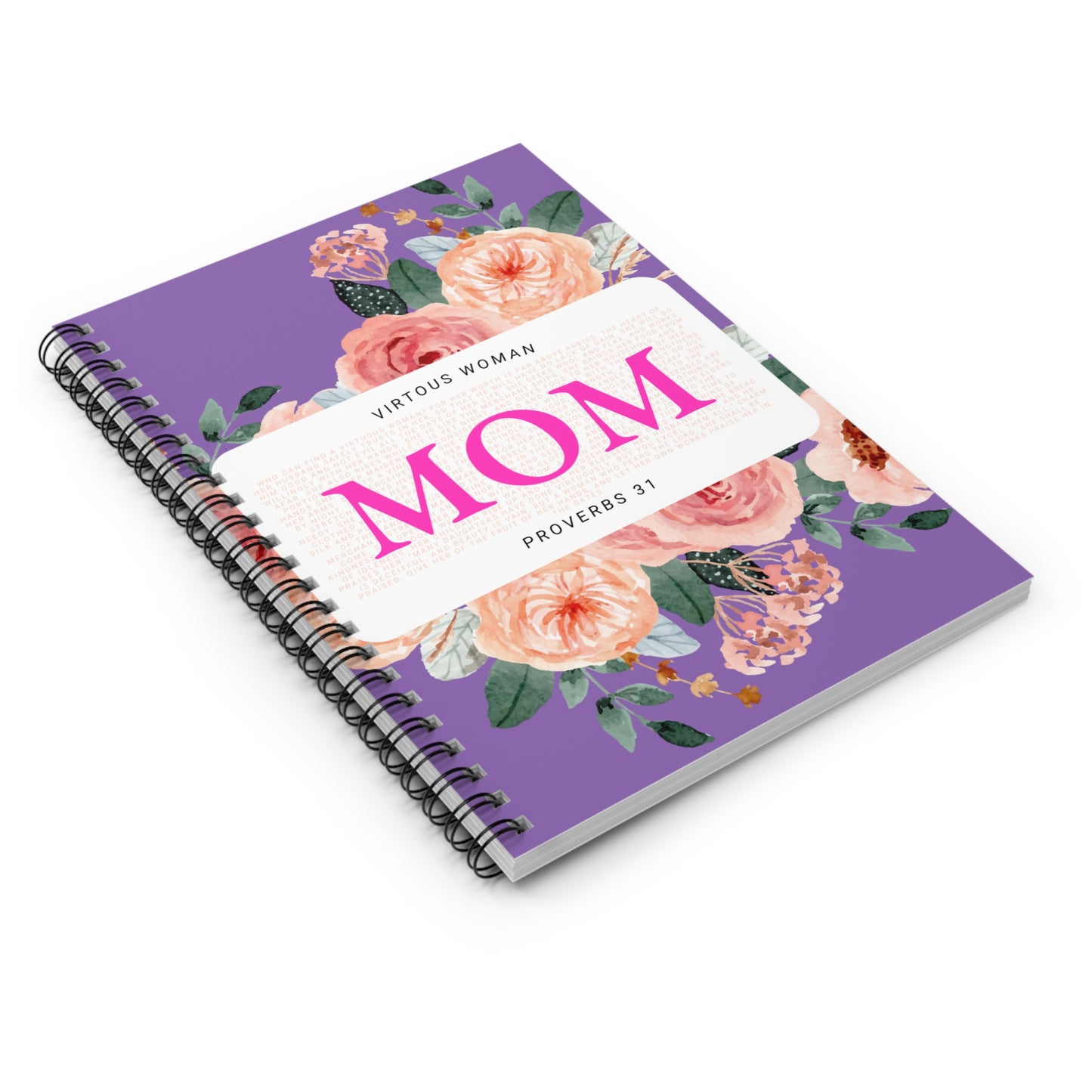 Proverbs 31 Journal - Spiral Notebook - Ruled Line - MOM