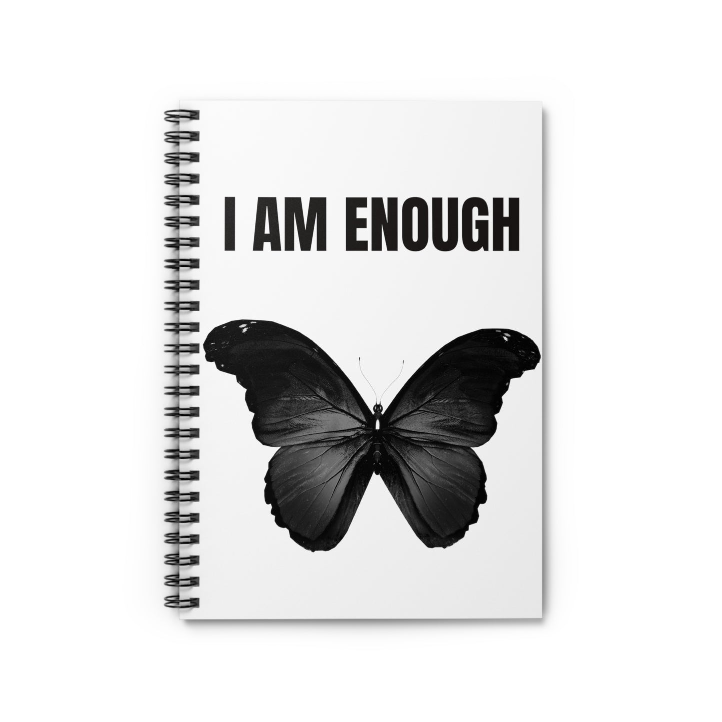 Black Butterfly I Am Enough Designed Spiral Notebook - Ruled Line 01