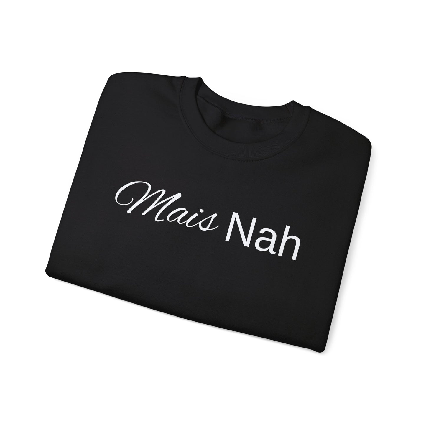 Mais Nah - Unisex Heavy Blend™ Crewneck Sweatshirt - Local Jargon - Louisiana