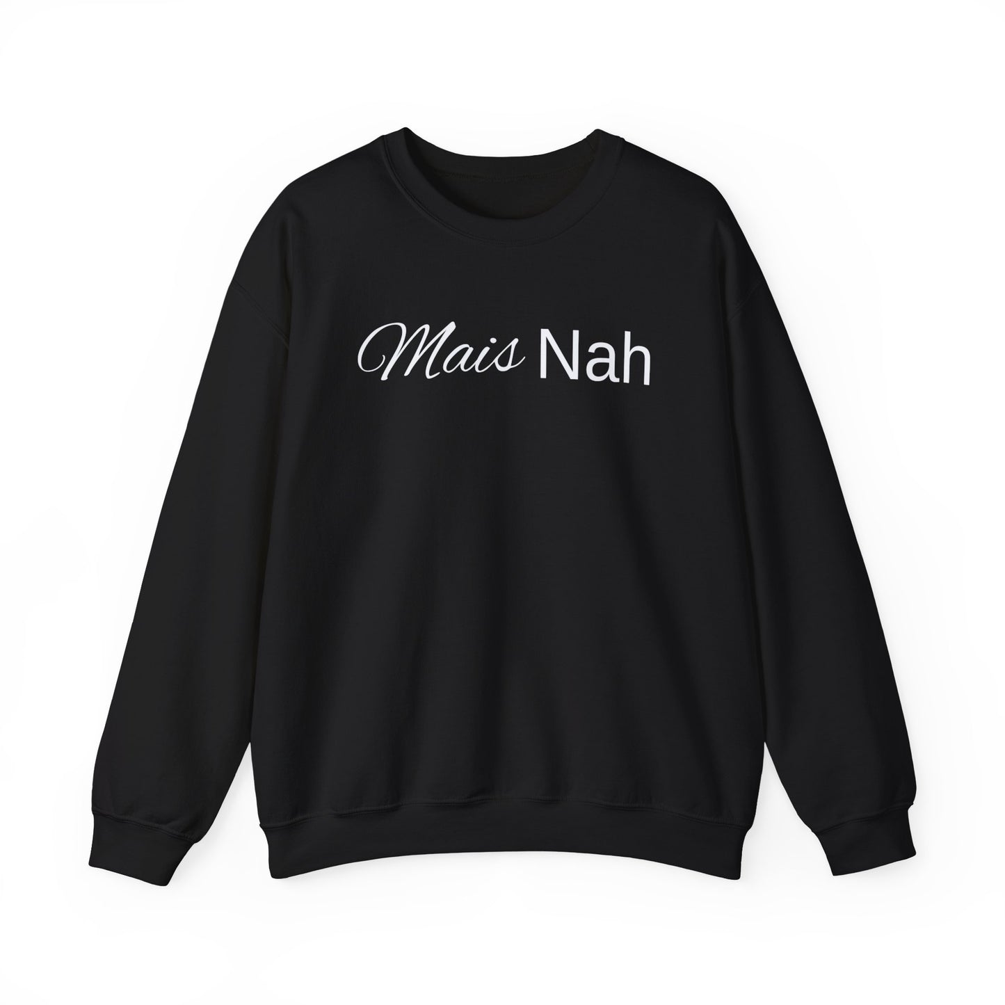 Mais Nah - Unisex Heavy Blend™ Crewneck Sweatshirt - Local Jargon - Louisiana