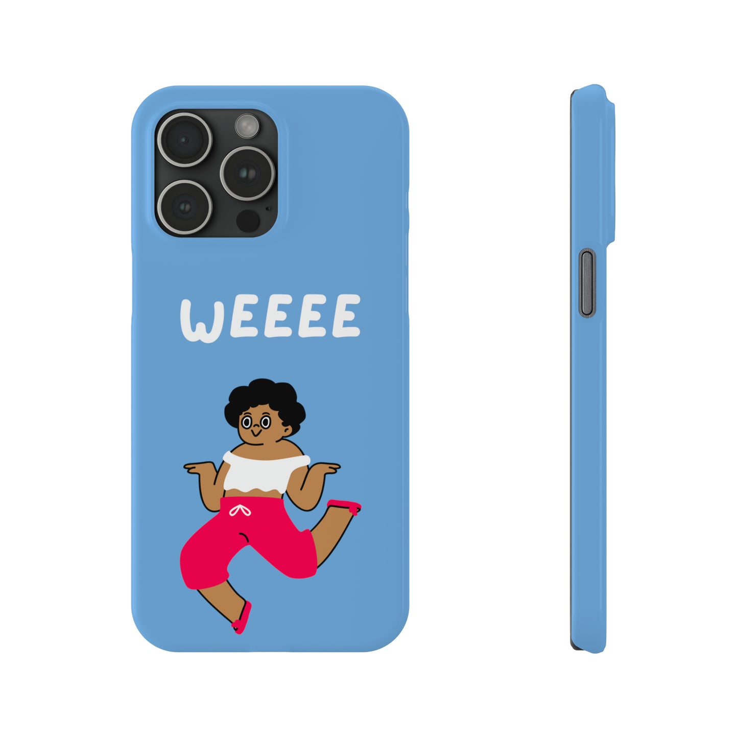 Silly Slim Phone Cases - WEEE Design