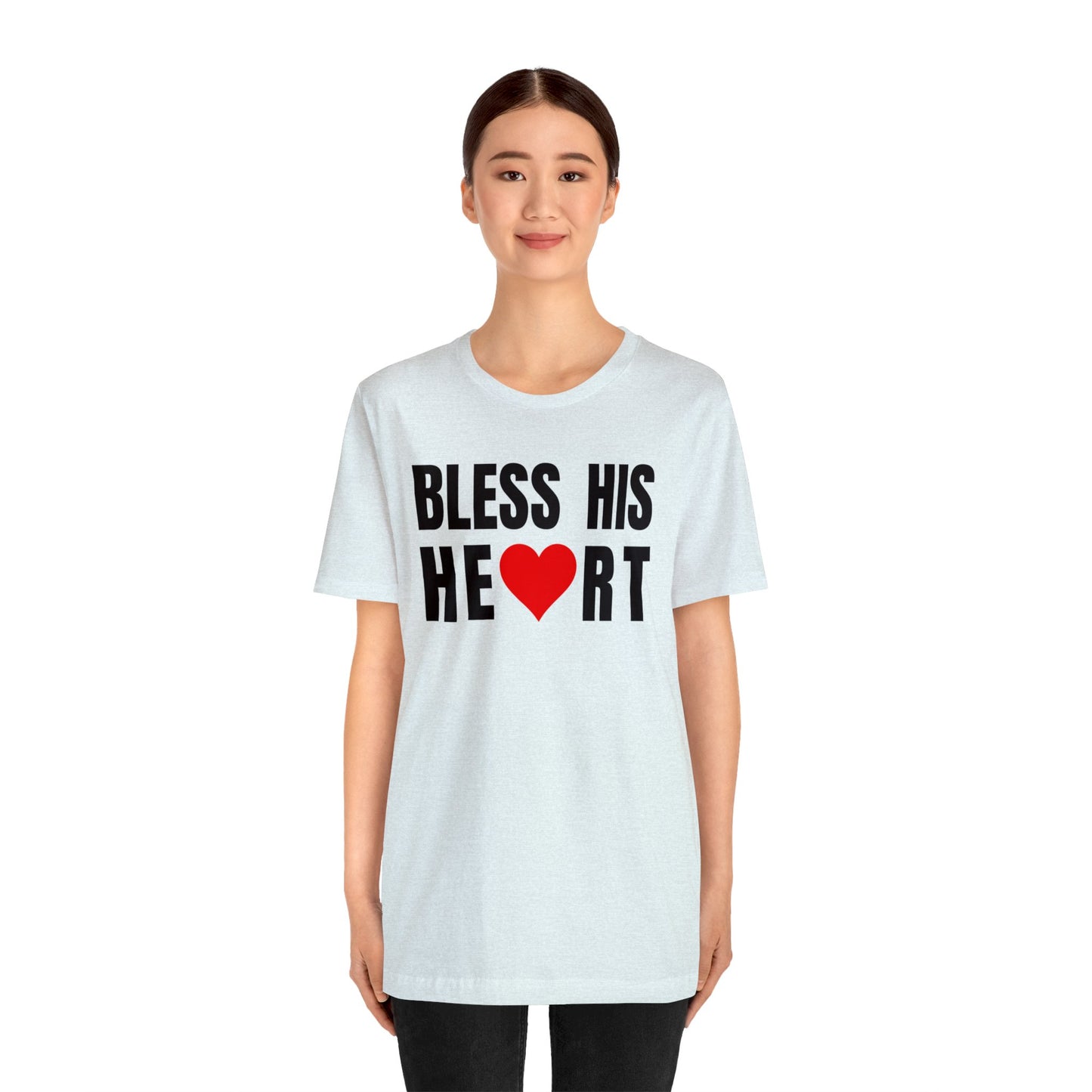 Bless His Heart - Unisex Jersey Short Sleeve Tee