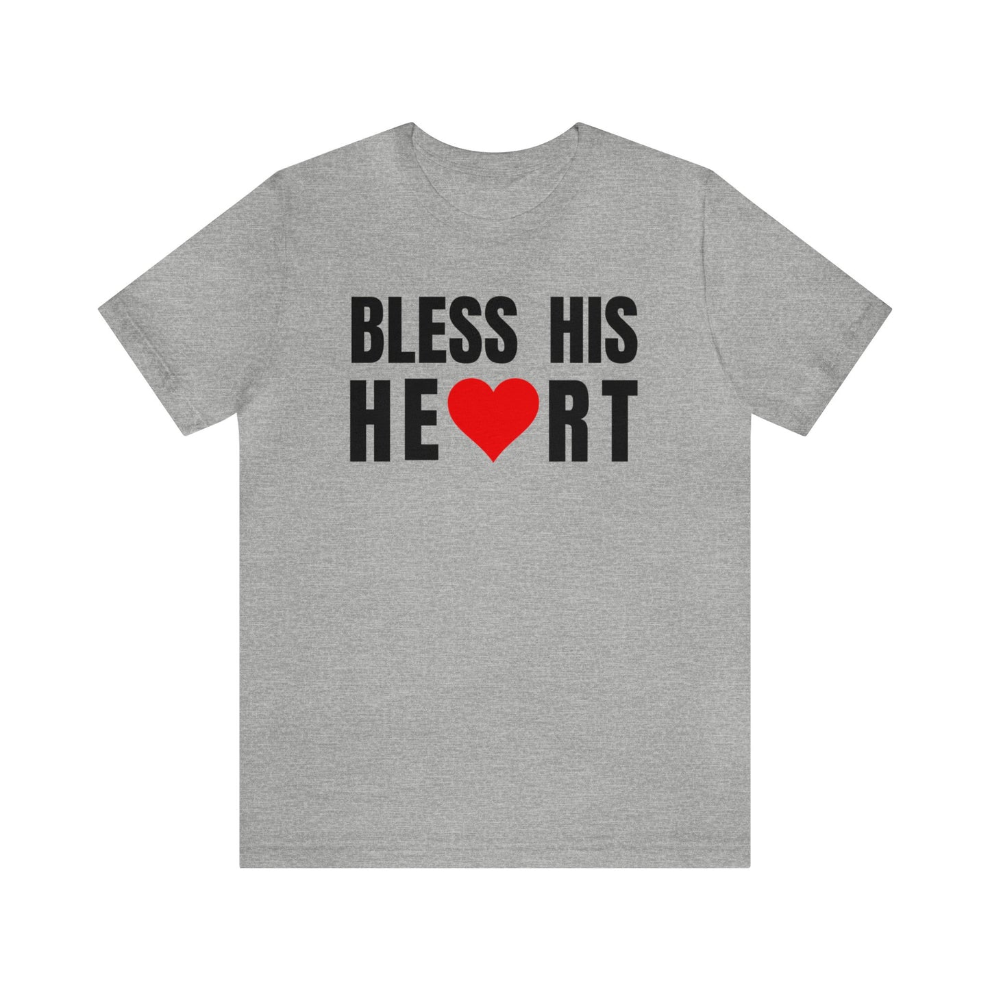 Bless His Heart - Unisex Jersey Short Sleeve Tee