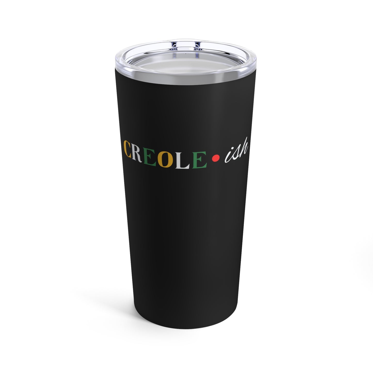 Tumbler 20oz - Creole * ish - Black