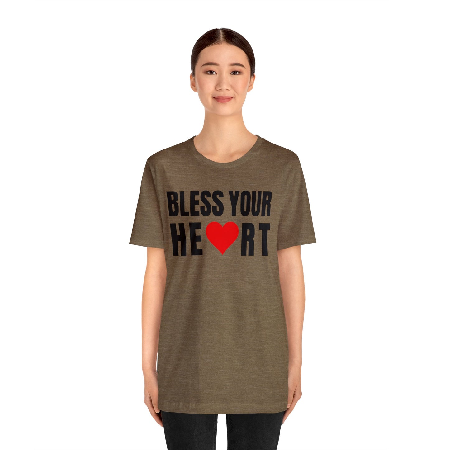 Bless Your Heart - Unisex Jersey Short Sleeve Tee