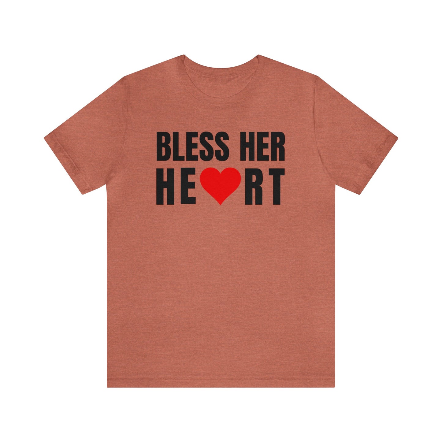 Bless Her Heart - Unisex Jersey Short Sleeve Tee