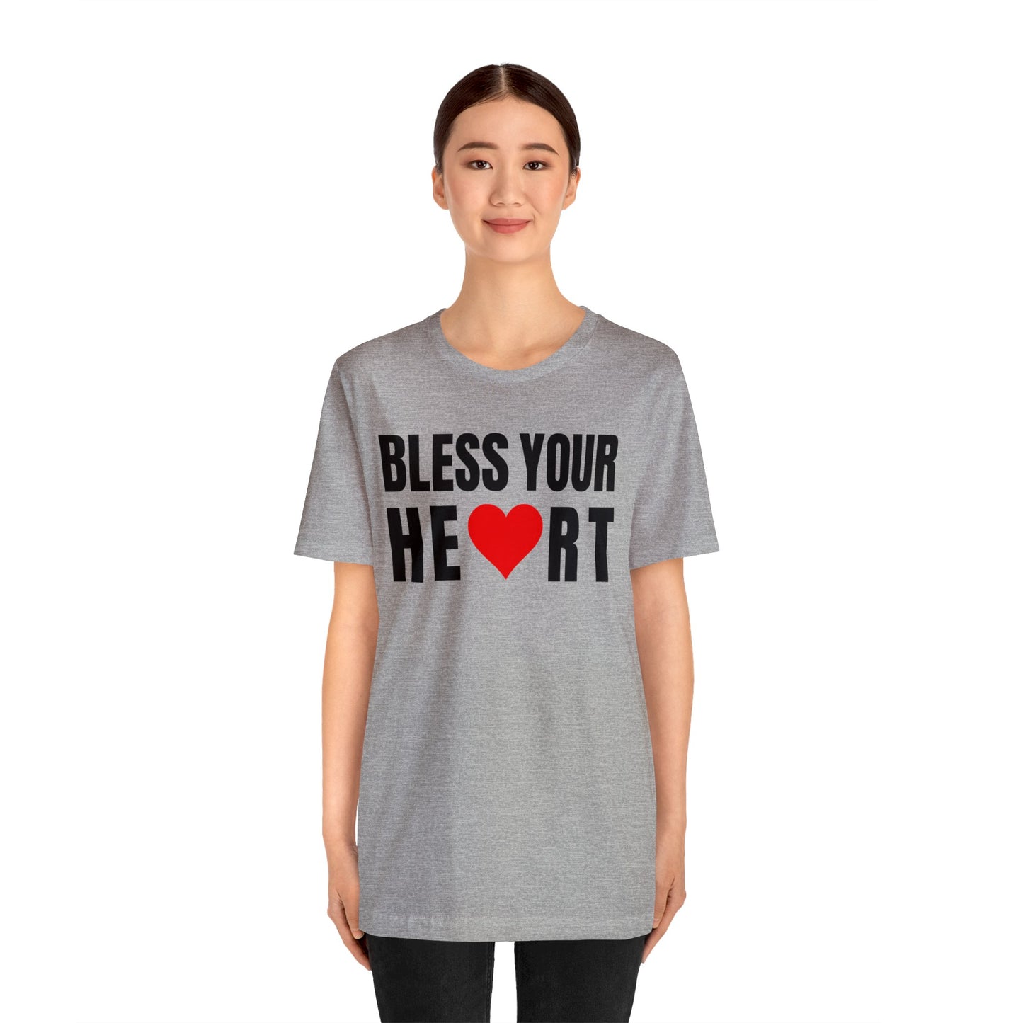 Bless Your Heart - Unisex Jersey Short Sleeve Tee