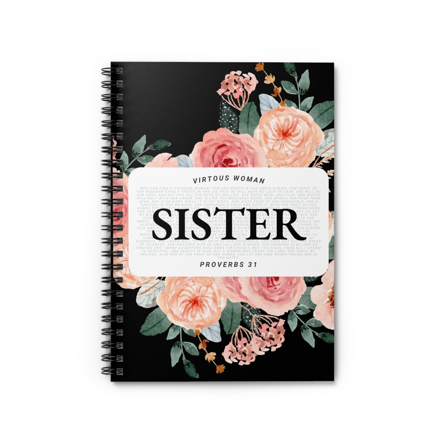 Proverbs 31 Journal - Spiral Notebook - Ruled Line - SISTER - Black