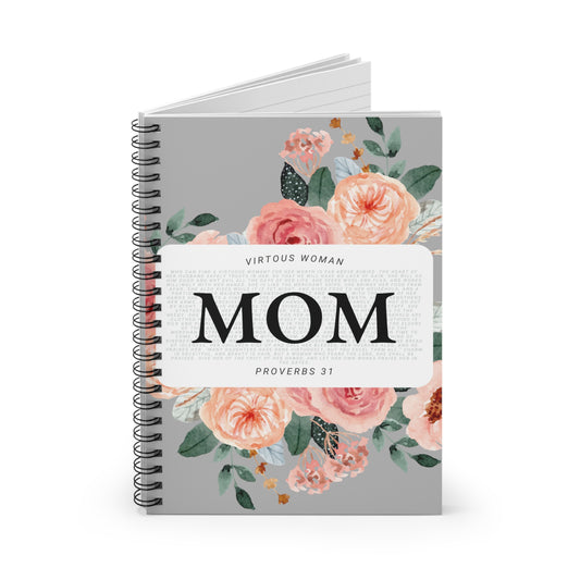 Proverbs 31 Journal - Spiral Notebook - Ruled Line - MOM - Light Grey