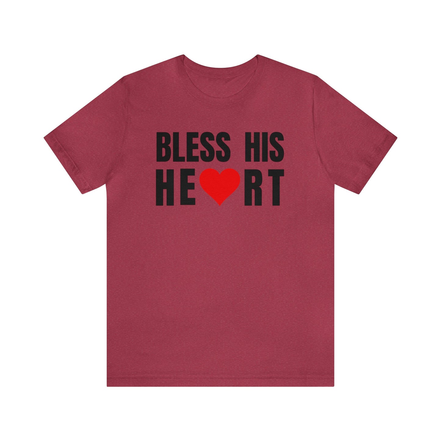 Bless His Heart - Unisex Jersey Short Sleeve Tee