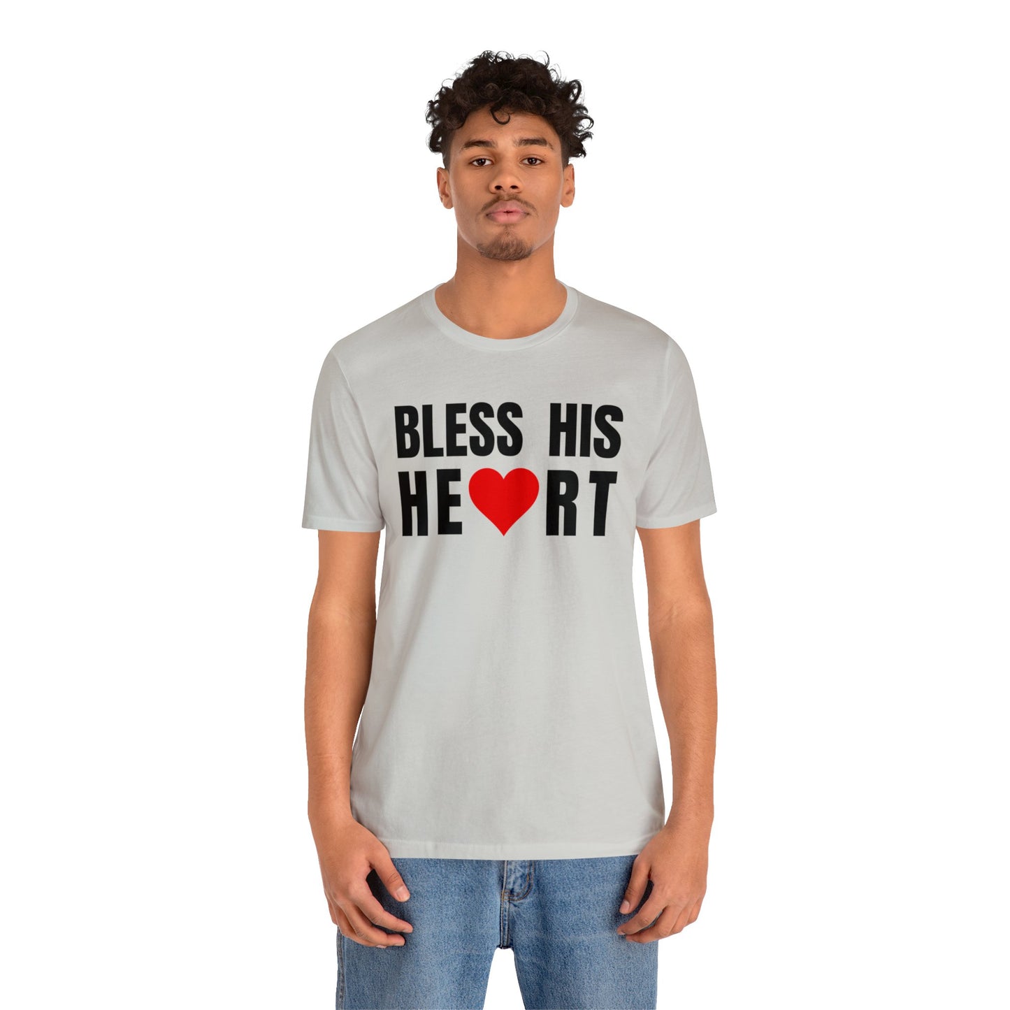 Bless His Heart - Unisex Jersey Short Sleeve Tee